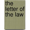 The Letter of the Law door J.R. Roberts