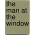 The Man at the Window