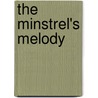 The Minstrel's Melody door Eleanora E. Tate