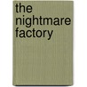The Nightmare Factory door Ms L.A. Jones