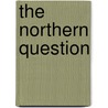 The Northern Question door A.N. Carello