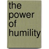 The Power Of Humility by R.T. Kendall