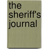 The Sheriff's Journal by Linn Keller