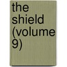 The Shield (Volume 9) door Theta Delta Chi