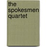 The Spokesmen Quartet door Spokesmen Quartet (Vocal Group)