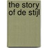 The Story Of De Stijl