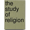 The Study Of Religion door Ron Geaves