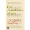 The Sweetness Of Life door Paulus Hochgatterer