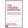 The Teacher Portfolio door Sheryl O. Smyser
