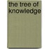 The Tree Of Knowledge
