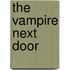 The Vampire Next Door