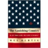 The Vanishing Country by Mel Hurtig