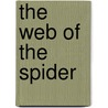 The Web of the Spider door Herb Bailey