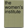 The Women's Institute door Susan Cohen