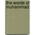 The Words of Muhammad