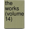 The Works (Volume 14) door Johathan Swift