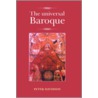 The universal Baroque by Peter Davidson