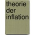 Theorie der Inflation