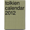 Tolkien Calendar 2012 by Cor Blok