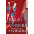 Undead And Unfinished