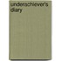 Underachiever's Diary