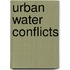 Urban Water Conflicts