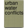 Urban Water Conflicts door Unesco