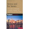 Venice And The Veneto door Fodor's
