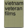 Vietnam Veteran Films by Mark Walker