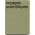 Voyages Scientifiques