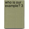 Who Is Our Example? 3 door Michelle Richardson