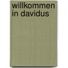 Willkommen in Davidus door Kristin Trautmann