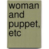 Woman And Puppet, Etc door Pierre Lou?'s
