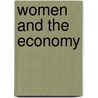 Women and the Economy door David M. Lillard
