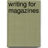 Writing For Magazines