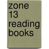 Zone 13 Reading Books door David Orme