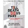 'Till Death Do Us Part door Robi Ludwig
