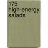 175 High-Energy Salads door Julia Canning