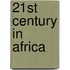 21st Century in Africa