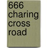 666 Charing Cross Road door Paul Magrs