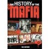 A History Of The Mafia door Nigel Cawthorne