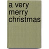 A Very Merry Christmas door Lauren Cecil