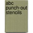 Abc Punch-Out Stencils