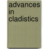 Advances in Cladistics by Gareth Nelson