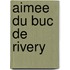 Aimee Du Buc De Rivery