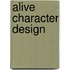 Alive Character Design
