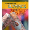 All About The Olympics by Nick Hunter