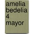 Amelia Bedelia 4 Mayor