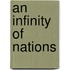 An Infinity Of Nations