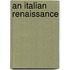 An Italian Renaissance